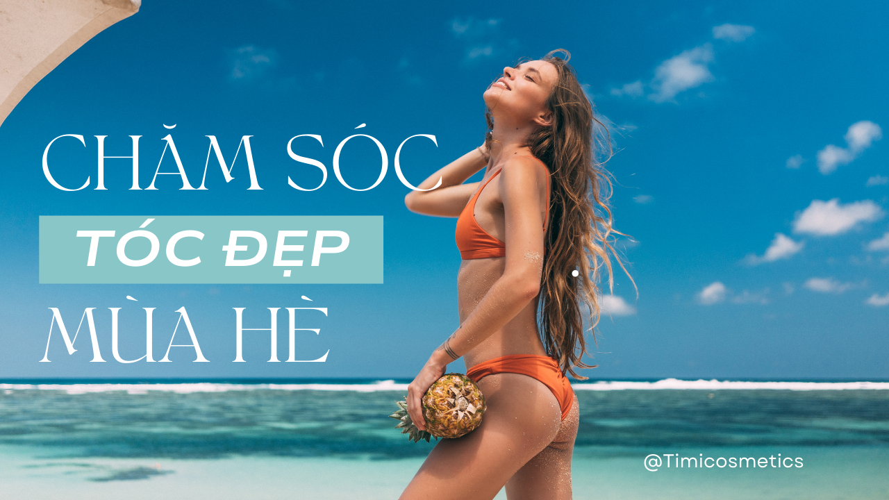 Chăm Sóc Tóc Mùa Hè: Làm Sao Để Tóc Không Khô Xơ và Chẻ Ngọn? Chăm Sóc Tóc Mùa Hè: Làm Sao Để Tóc Không Khô Xơ và Chẻ Ngọn?