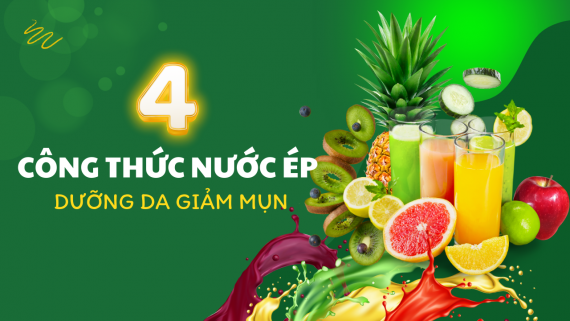 TOP 3 CÔNG THỨC NƯỚC ÉP GIẢM MỤN, DƯỠNG DA SÁNG MỊN TỰ NHIÊN